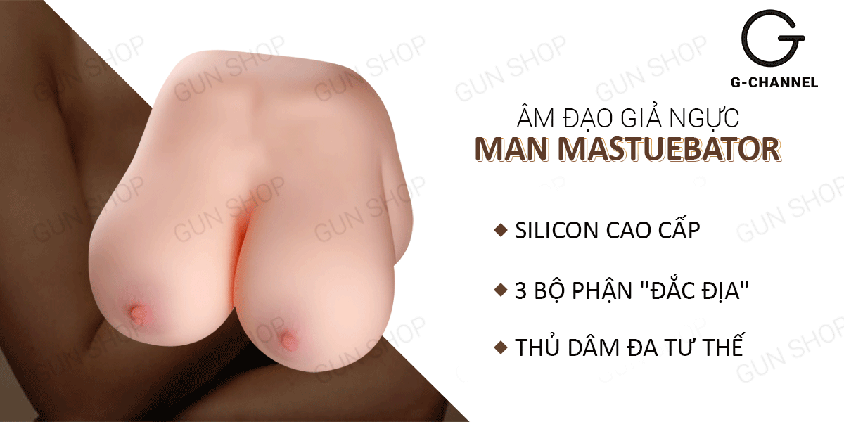 Âm đạo giả ngực Man Mastuebator chính hãng cao cấp tại gunshop.vn