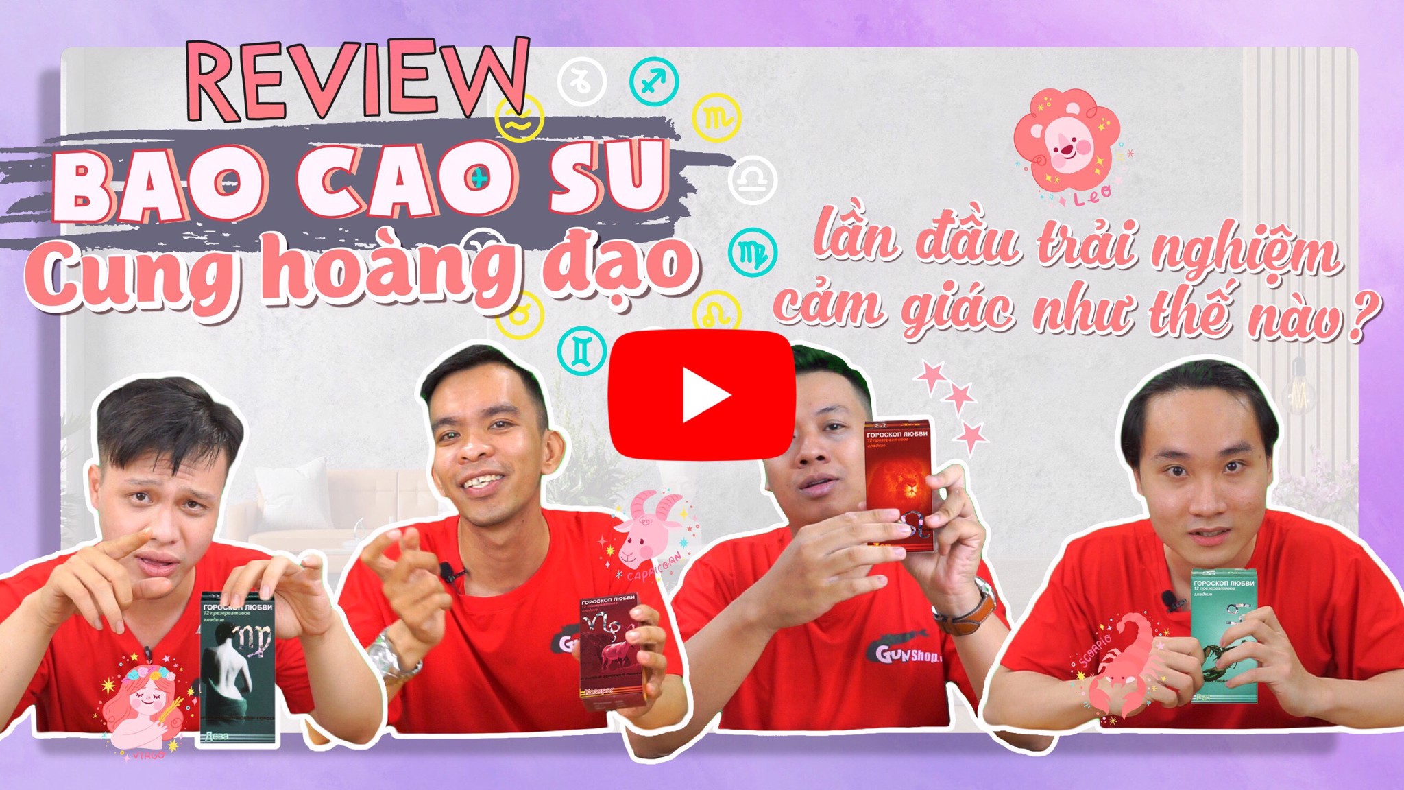 Bao Cao Su Độc Lạ Cung Hoàng Đạo Bạn Đã Biết Chưa?