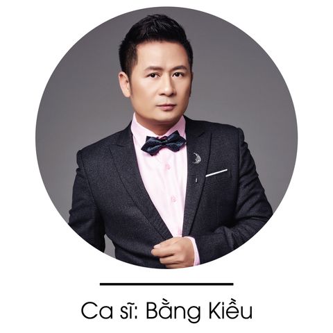 Ca sĩ: Bằng Kiều