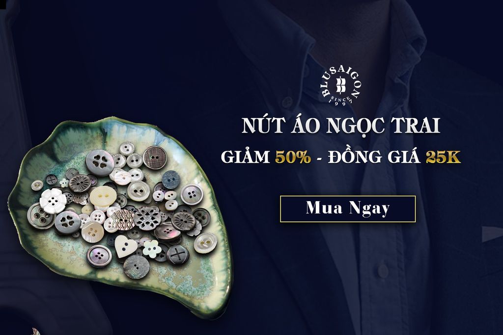 NÚT ÁO NGỌC TRAI - CHƯƠNG TRÌNH ƯU ĐÃI 50% - CHỈ CÒN 25.000VND/BỊCH