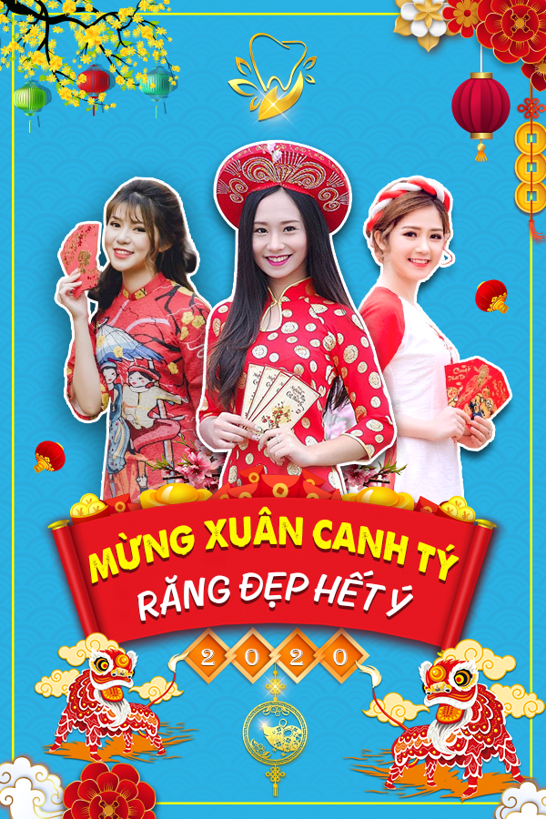 MỪNG XUÂN CANH TÝ - RĂNG ĐẸP HẾT Ý - CHI PHÍ KHỎI LO