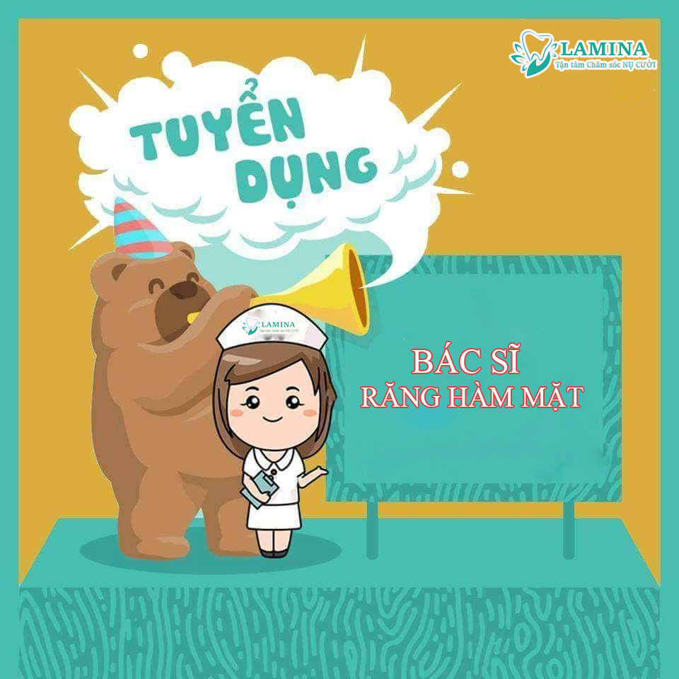 NHA KHOA QUỐC TẾ LAMINA TUYỂN DỤNG