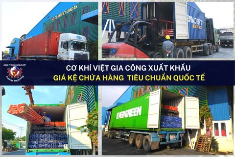 Cơ Khí Việt xuất khẩu giá kệ chứa hàng Việt Nam tiêu chuẩn quốc tế