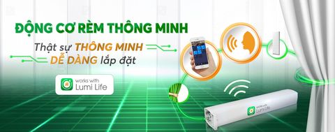 TÍCH HỢP ĐỘNG CƠ RÈM THÔNG MINH WORKS WITH LUMI LIFE