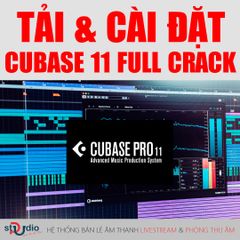 Hướng dẫn tải và cài đặt phần mềm thu âm Cubase 11 PRO Full Crack