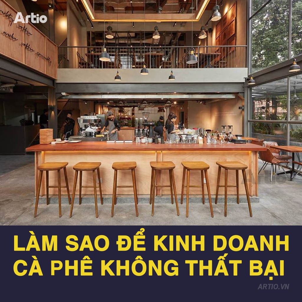 Làm sao để kinh doanh cà phê không thất bại?