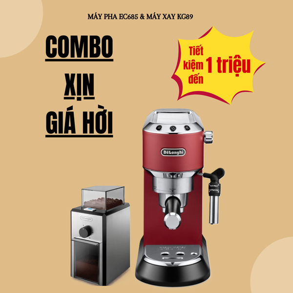 Combo giá tốt: Máy pha cà phê tại nhà Delonghi EC685 và Máy xay cà phê Delonghi KG89