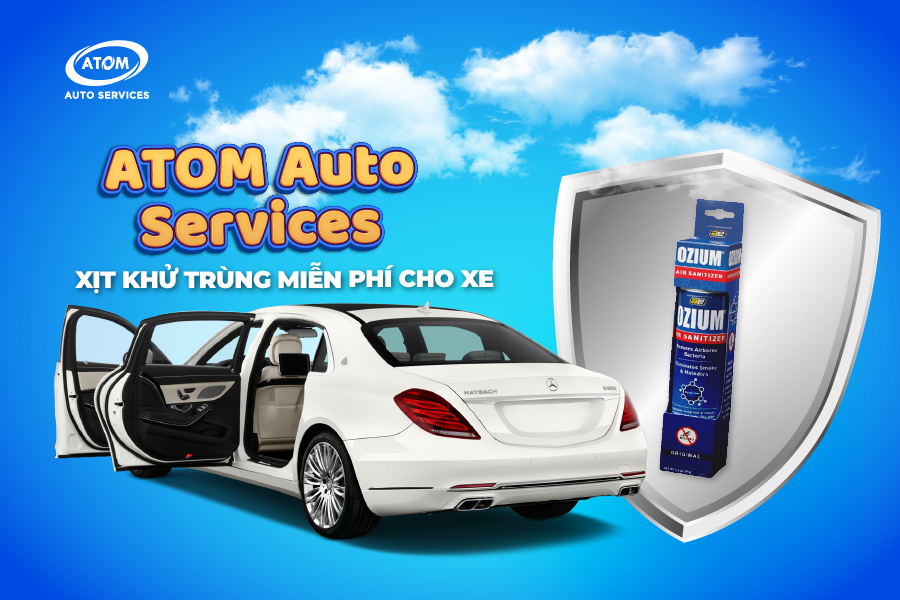 VỆ SINH KHỬ KHUẨN XE HƠI MIỄN PHÍ - BẢO VỆ “XẾ YÊU” TRƯỚC DỊCH BỆNH