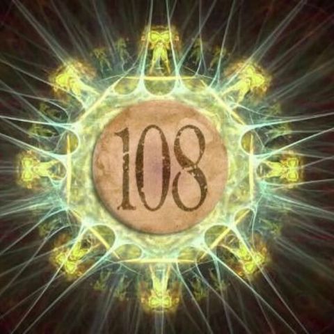 108 -  Con số bí ẩn và quyền năng của Vũ Trụ xuất hiện xuyên suốt hàng tỷ năm