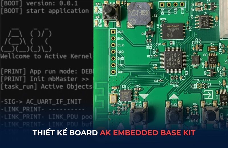 Thiết kế phần cứng AK Embedded Base Kit