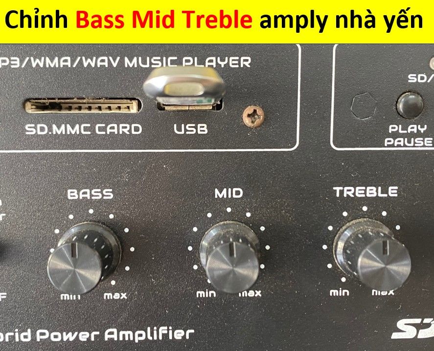 Cách chỉnh âm bass mid treble trên amply nhà yến