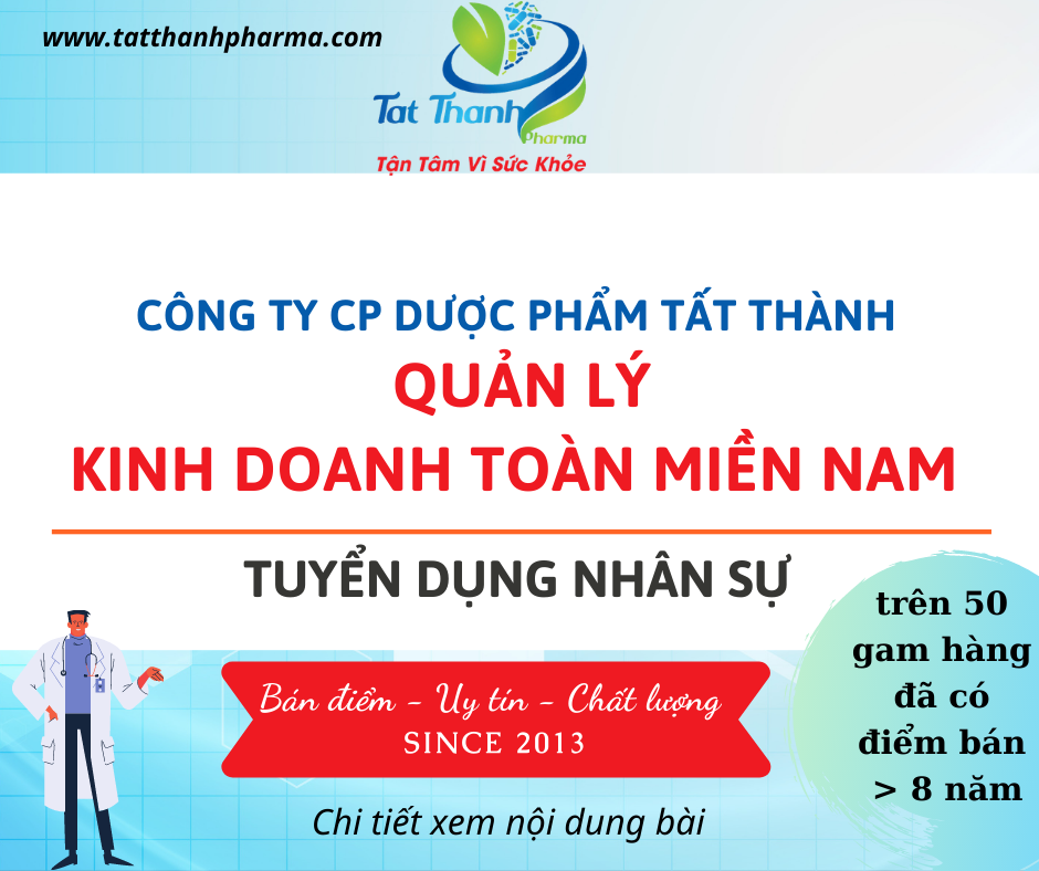 TUYỂN DỤNG : QUẢN LÝ KINH DOANH TOÀN MIỀN NAM (CHI NHÁNH MIỀN NAM)