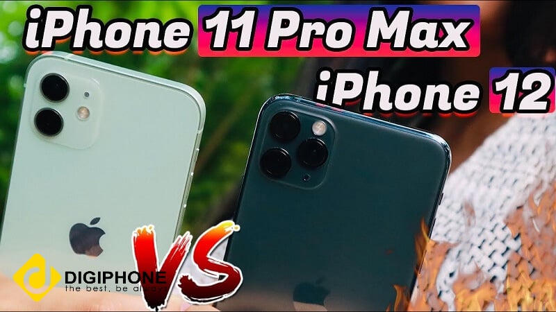 So sánh iPhone 12 và 11 Pro Max: Mua máy nào tốt hơn?