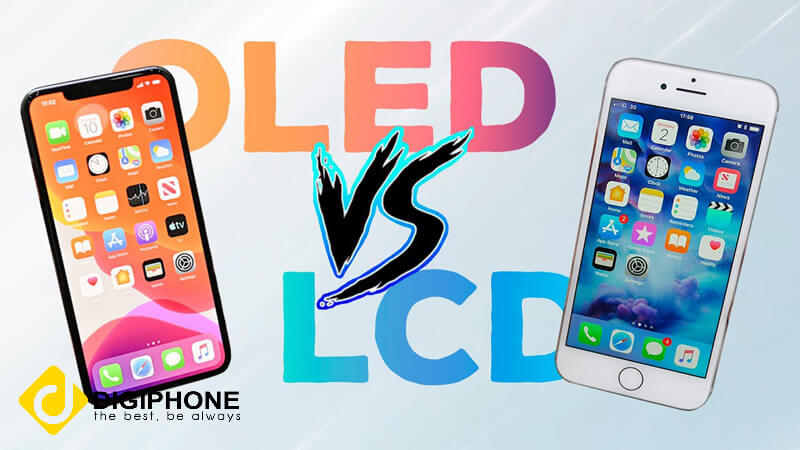 So sánh màn hình OLED và LCD iPhone: Nên chọn màn hình nào tốt hơn?