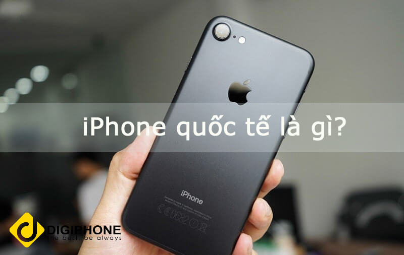 iphone quốc tế