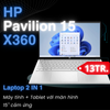 HP Pavilion 15 X360 dòng laptop cảm ứng , siêu rẻ đang được giảm giá cực shock tại laptop4pro