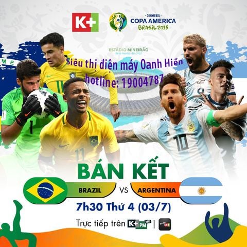 Brazil 🇧🇷 - 🇦🇷 Argentina | 7h30 Thứ 4 ngày 3.7