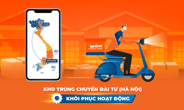 Kho Trung Chuyển Đài Tư (Hà Nội) Khôi Phục Hoạt Động - Khai Thông Luồng Hàng Đi Toàn Quốc
