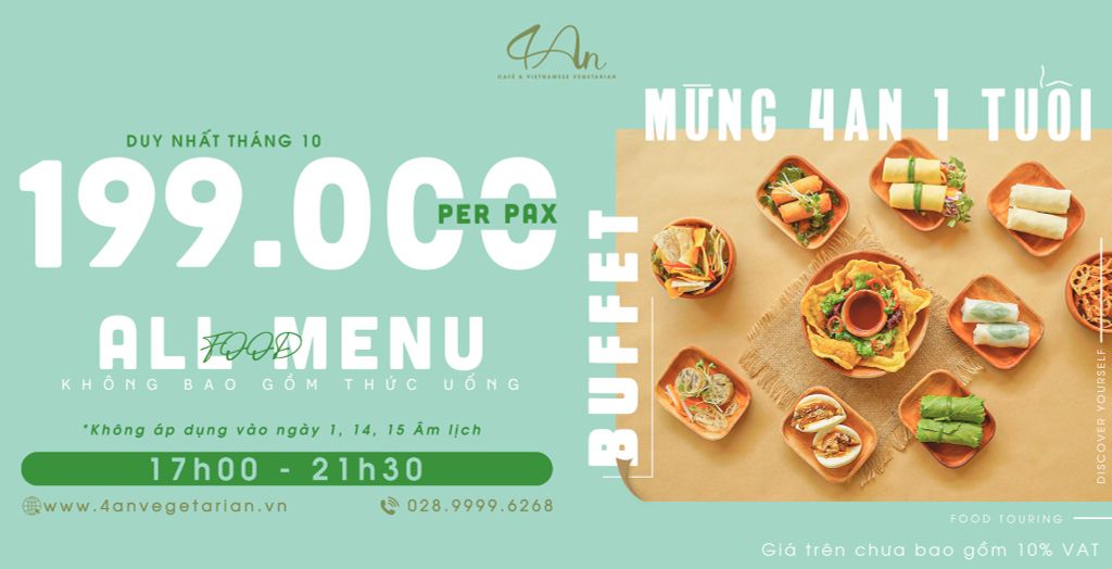 MỪNG 4AN 1 TUỔI - BUFFET CHAY 199K DUY NHẤT TRONG THÁNG 10