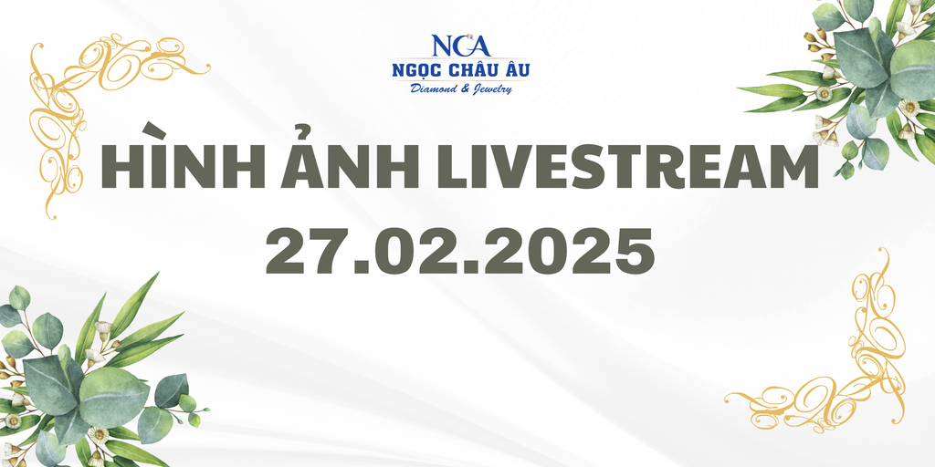 Hình Ảnh Livestream Ngày 27.02.2025