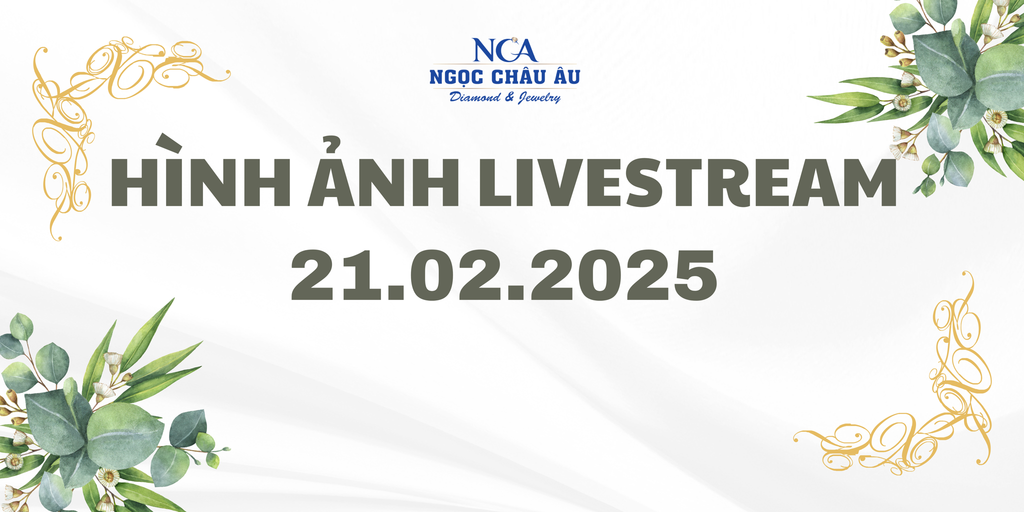 Hình Ảnh Livestream Ngày 21.02.2025