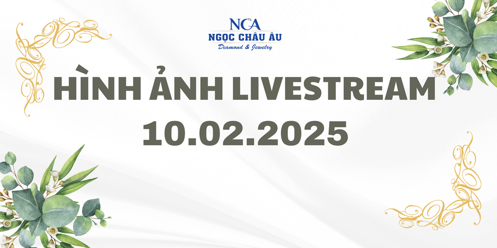 Hình Ảnh Livestream Ngày 10.02.2025