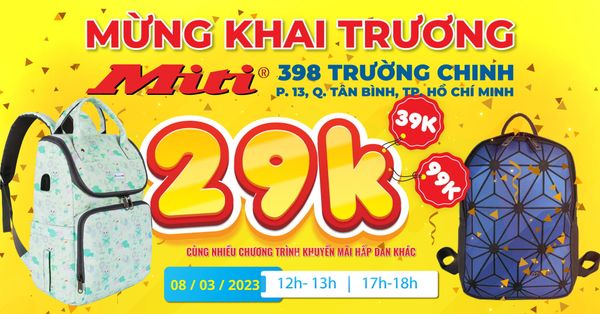 Tưng Bừng Khai Trương Cửa Hàng Miti 398 Trường Trinh