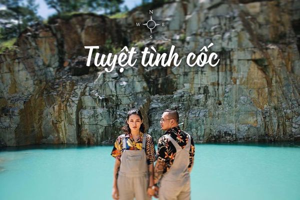 Khám Phá Địa Điểm Tuyệt Tình Cốc Đà Lạt Cực Chill