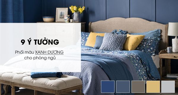 9 Ý Tưởng Phối Màu Xanh Dương Cho Phòng Ngủ