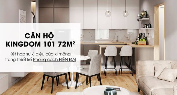 Căn Hộ Kingdom 101 72m2 - 2PN Modern