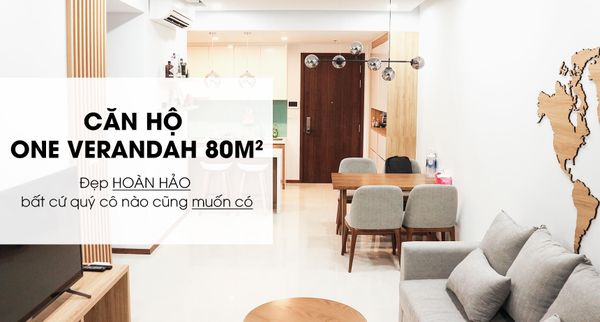 Căn Hộ One Verandah 80m2 - 2PN Scandinavian Modern