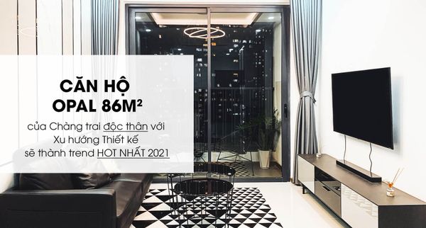 Căn Hộ Opal 86m2 - 2PN Modern + Industrial + Pop Art + Scandinavian