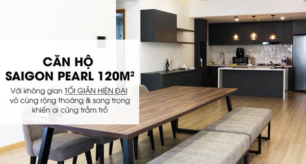 Căn Hộ Saigon Pearl 120m2 - 3PN Minimalism Modern