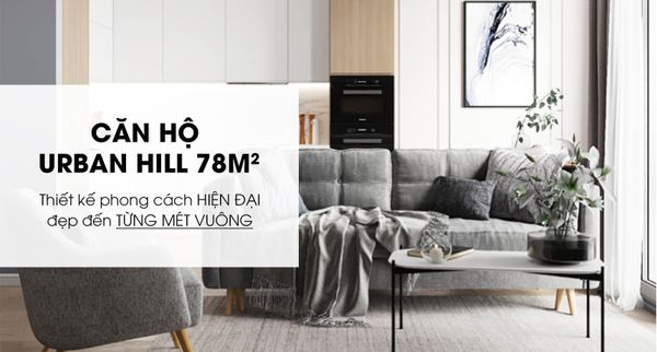 Căn Hộ Urban Hill 78m2 - 2PN Modern