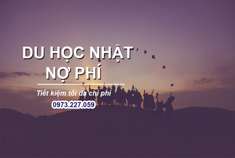 Du học Nhật nợ phí- tiết kiệm chi phí tối đa