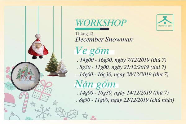 Workshop Gốm | Tháng 12: December Snowman - Chàng trai tháng 12