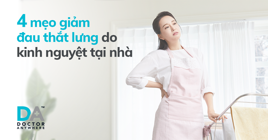 Mẹo chữa đau lưng trong kỳ kinh nguyệt tại nhà