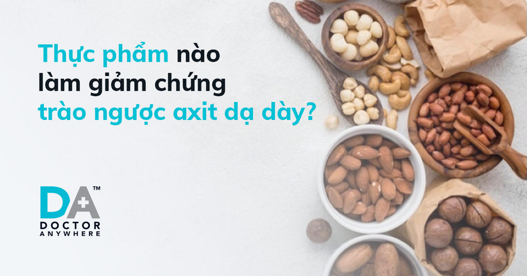 10 thực phẩm nên ăn khi bị trào ngược dạ dày