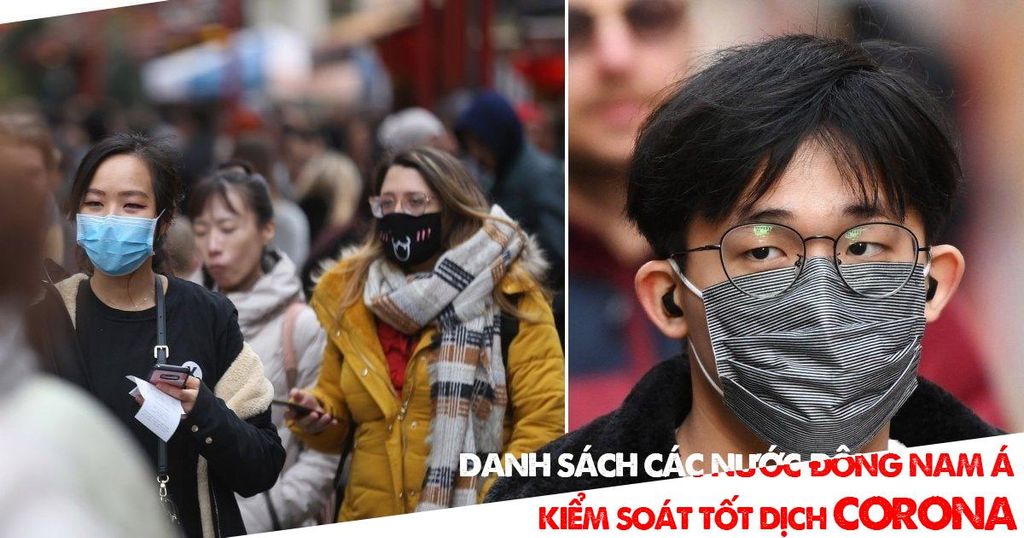 danh-sach-cac-nuoc-dong-nam-a-kiem-soat-rat-tot-dich-corona