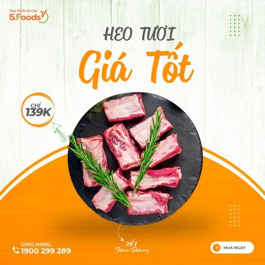 🔥🔥 ÉT O ÉT, GHÉ 5FOODS CÓ THỊT HEO TƯƠI NGON GIÁ TỐT