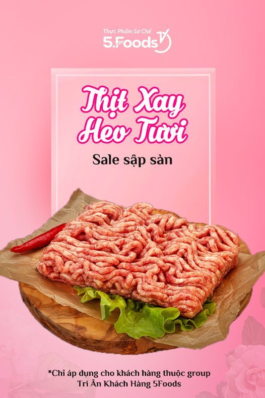 THỊT HEO XAY TƯƠI - SALE SẬP SÀN