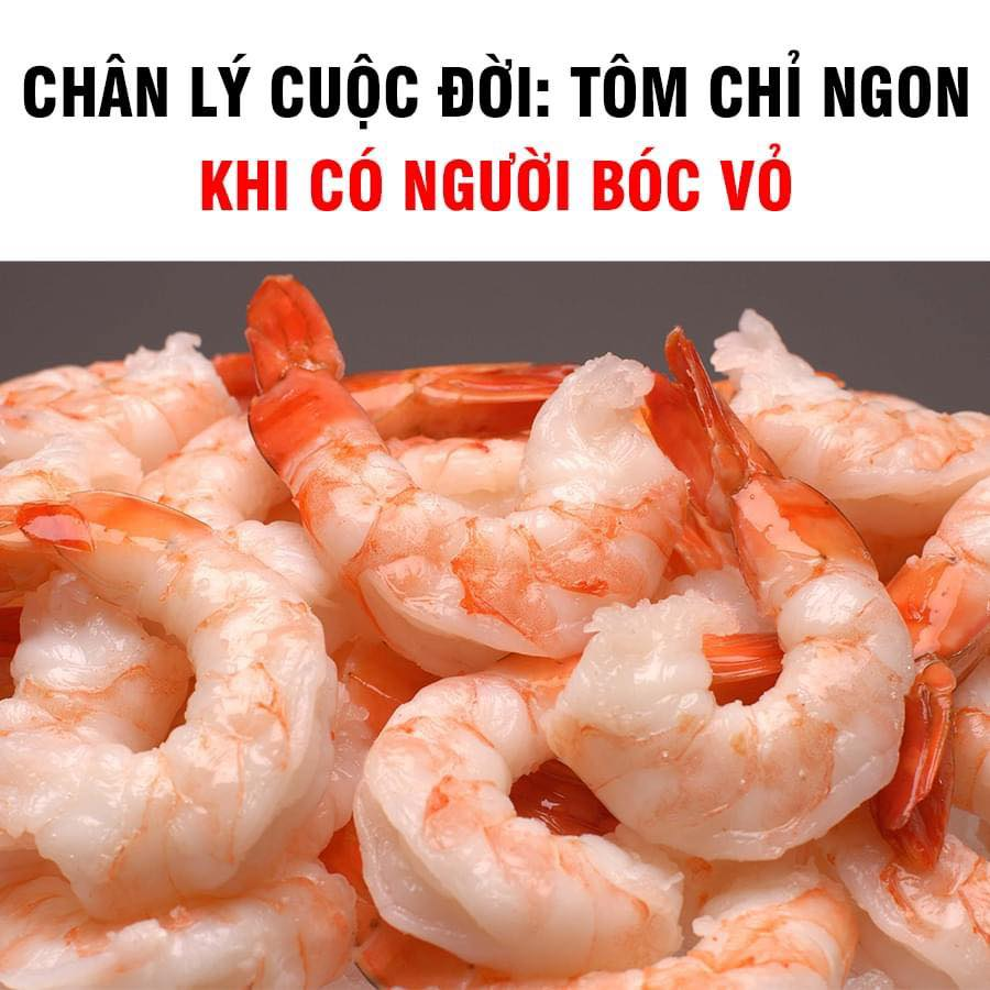 Mua ngay Tôm bóc nõn của 5Foods chỉ #90k/túi thì chân lý mãi trường tồn luôn nhé!!!