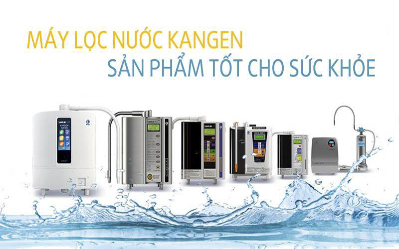 NƯỚC ĐIỆN GIẢI KANGEN CÓ TỐT NHƯ QUẢNG CÁO KHÔNG?