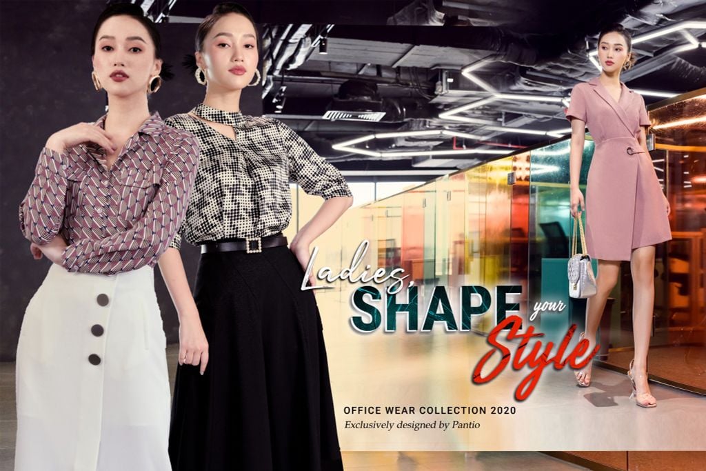 PANTIO RA MẮT BỘ SƯU TẬP THỜI TRANG CÔNG SỞ XUÂN HÈ 2020: “LADIES, SHAPE YOUR STYLE !”