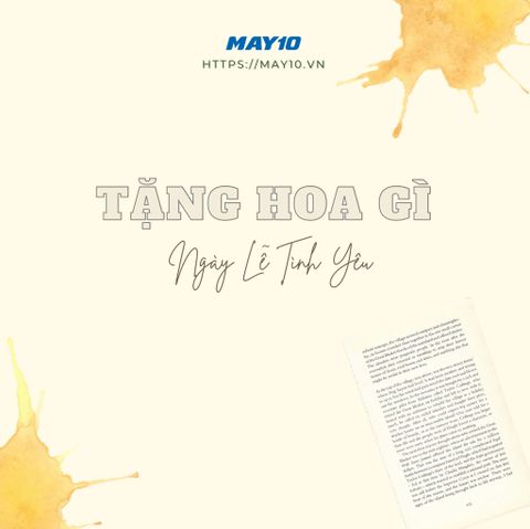 TẶNG HOA GÌ CHO PHÁI ĐẸP VÀO NGÀY LỄ TÌNH YÊU?