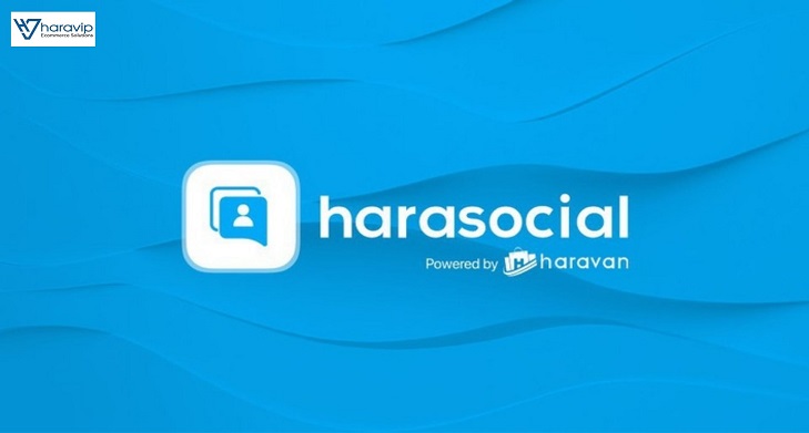 Bán hàng siêu hiệu quả với HaraSocial- công cụ quản lý bán hàng trên facebook của Haravan