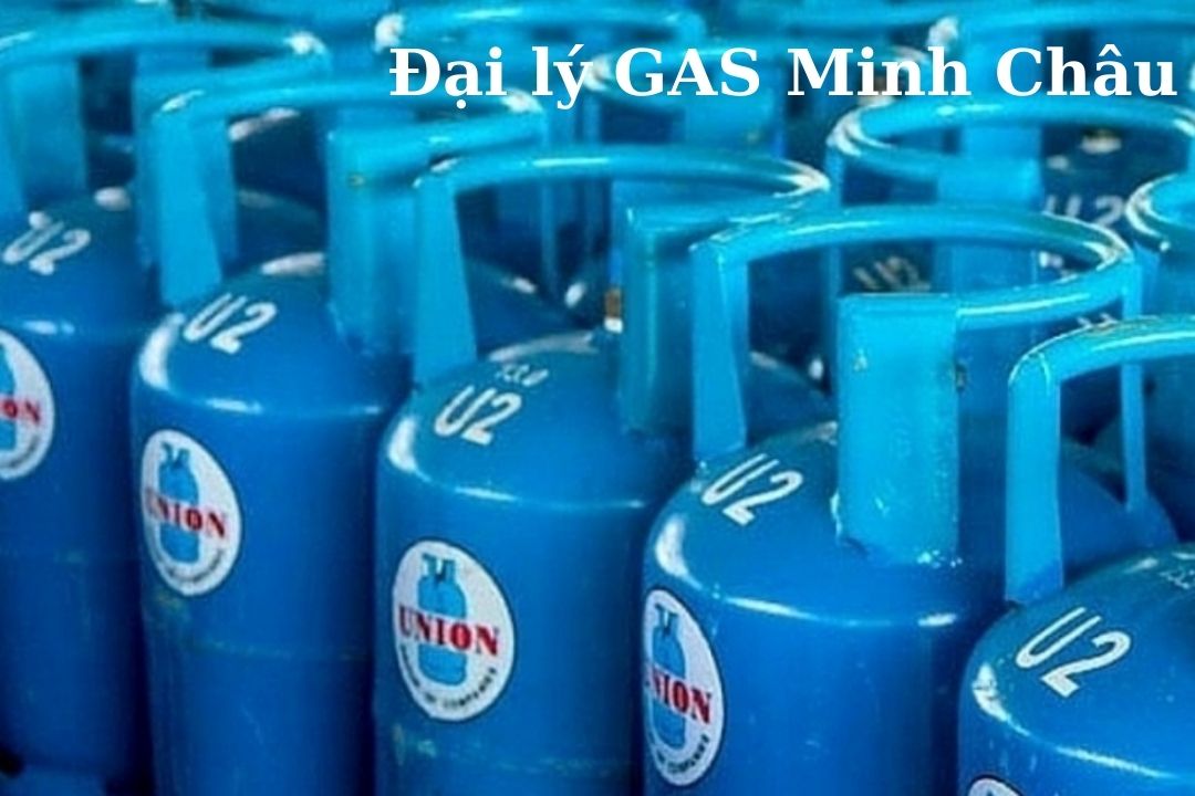 Đại lý gas Minh Châu