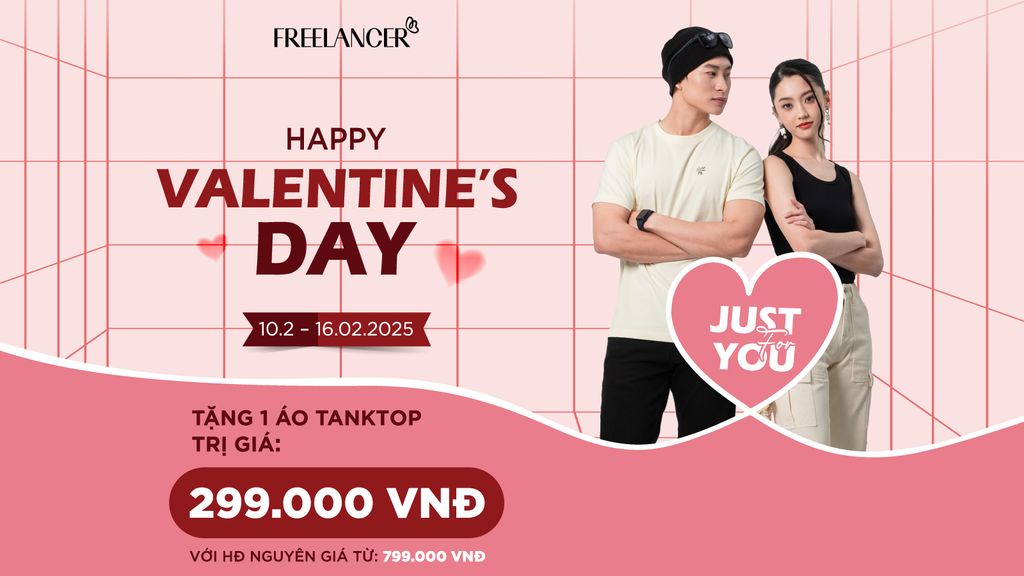 VALENTINE THÊM NGỌT NGÀO CÙNG Freelancer