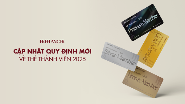 📢 CẬP NHẬT QUY ĐỊNH THẺ THÀNH VIÊN FREELANCER FASHION