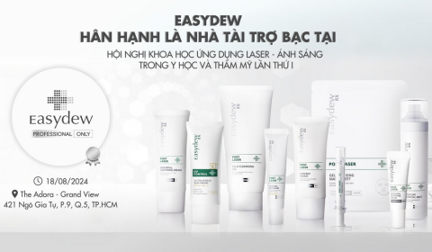 EASYDEW PROFESSIONAL - NHÀ TÀI TRỢ BẠC HỘI NGHỊ KHOA HỌC ỨNG DỤNG LASER - ÁNH SÁNG TRONG Y HỌC VÀ THẨM MỸ LẦN THỨ I